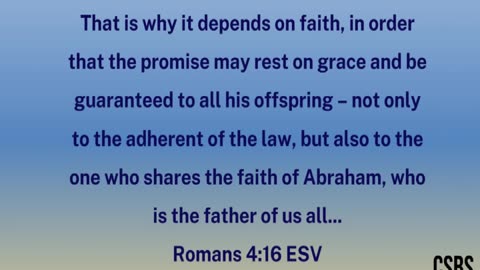 Does Faith Void God's Promises to the Jews? Romans 4:16