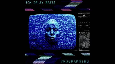 Tom Delay Beats - Programming