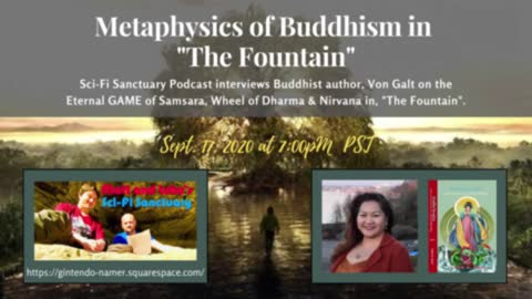 Metaphysics of Buddhism in "The Fountain" - Sci-Fi Sanctuary Podcast & Von Galt