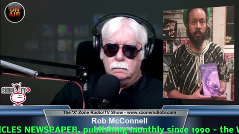 The 'X' Zone Radio/TV Show with Rob McConnell: Guest - BEN RAS