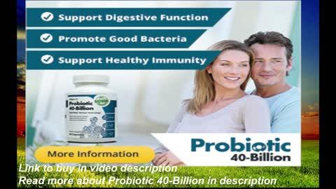 Add a powerful probiotic supplement to your digestive tract and health with Probiotic 40-Billion!