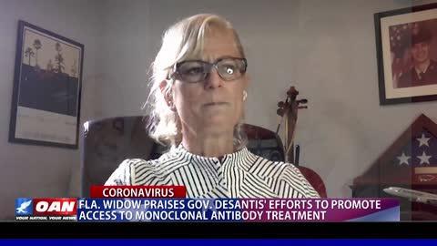 Fla. widow praises Gov. DeSantis’ efforts to promote access to monoclonal antibody treatment