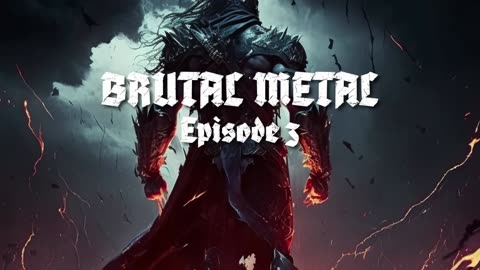 Brutal Metal - Episode - 3 - Metal - Heavy [ Workout Music ]