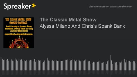 CMS | Alyssa Milano Sex Tape and Chris' Spank Bank
