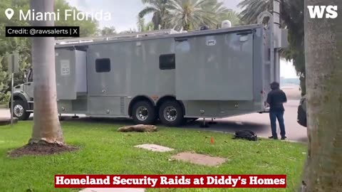 Homeland Security Raids at Diddy's Residences