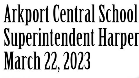 Wlea News, March 22, 2023, Audio: Arkport Central Superintendent Jesse Harper