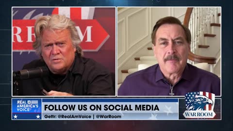 Steve Bannon _ Mike Lindell