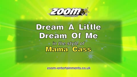 Mama Cass Dream a Little dream ZM Karaoke