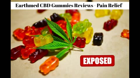 EarthMed CBD Gummies :- Is Earth med CBD Gummies Legit?