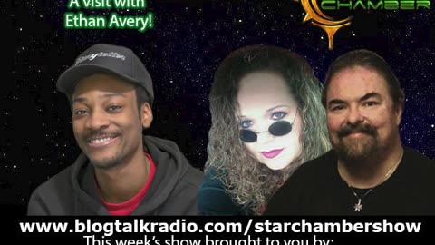 The Star Chamber Show Live Podcast - Episode 358 - Featuring Ethan Avery