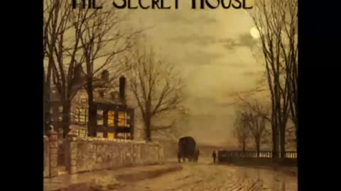 The Secret House by Edgar Wallace - FULL AUDIOBOOK
