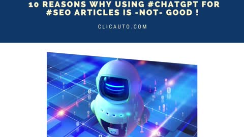 ⛔️ 10 REASONS WHY USING #ChatGPT FOR #SEO ARTICLES IS -NOT- GOOD !
