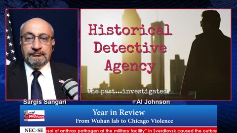 Al Johnson: NEC-SE Advisory Board, Wuhan Lab & Chicago Crime, New Paradigms w/Sargis Sangari EP #63