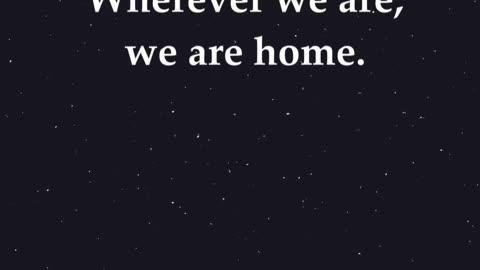 Agree or disagree? 🙂 Wherever we are, we are home. #shorts