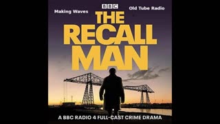 The Recall Man - Making Waves