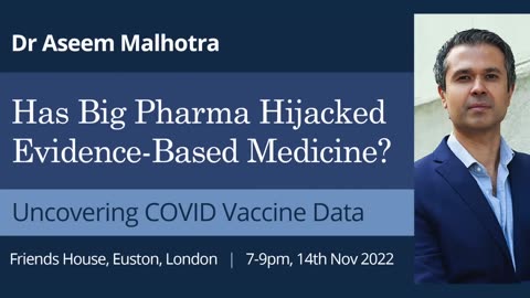 Dr. Aseem Malhotra - Has Big Pharma Hijacked Evidence Based Medicine?