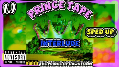 Interlude | Sped Up | Prince Tape