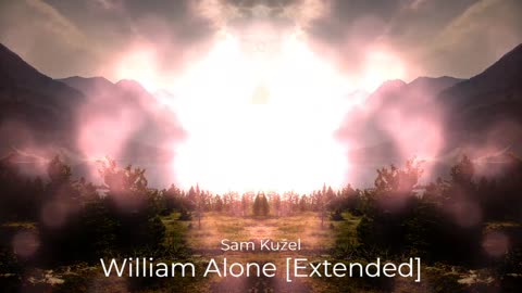 (Sin Copyright) Sam Kužel - William Alone [Extended]