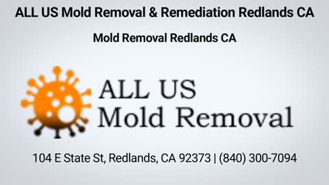 ALL US Mold Removal & Remediation Redlands CA | (840) 300-7094