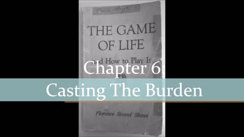 The Game of Life and How To Play It - Chapter 6