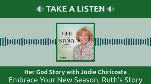 Embrace Your New Season, Ruth’s Story