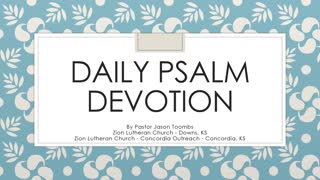 Psalm 85 Devotion