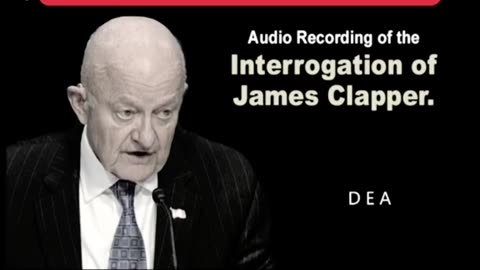 INTEROGATION OF JAMES CLAPPER - PENCE, DIRTY TRICK SQUAD, SECRET SERVICE