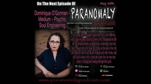 Dominique O'Gorman - Medium - Psychic - Soul Engineering - Aug 16, 2023