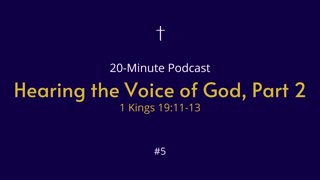 #5 Hearing the Voice of God, Part 2