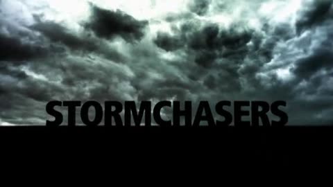 Storm Chasers: A Hidden Monster