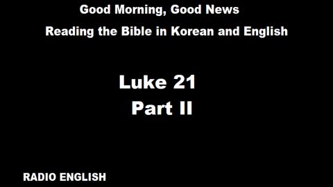 Radio English | Luke 21 | Part II