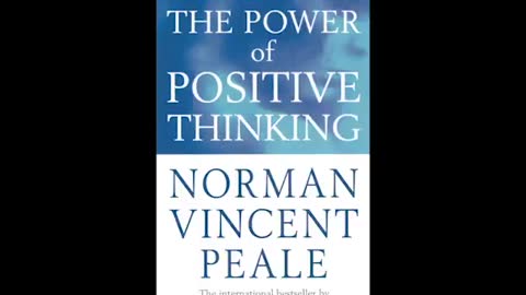 The Power of Positive Thinking by Norman Vincent Peale _ Full Audiobook