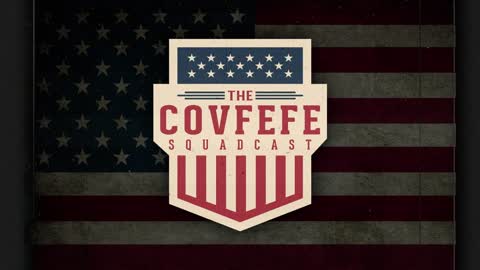 Covfefe SquadCast 1.11.22 - w/Guest Becky Word Part 1