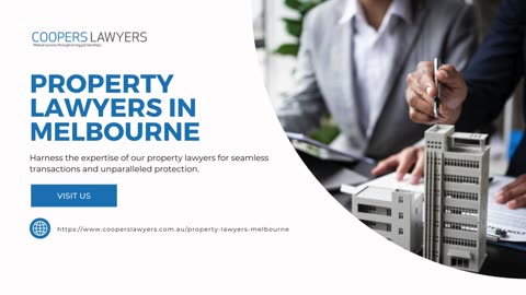 Expert Property Lawyers in Melbourne for Your Legal Needs