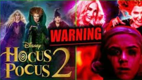Disney’s Hocus Pocus 2 Is Actually Normalizing Satanism and Pedophilia