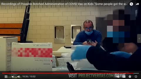 Recordings of Possible Botched Administration of COVID Vax on Kids "Some people got the wrong one"
