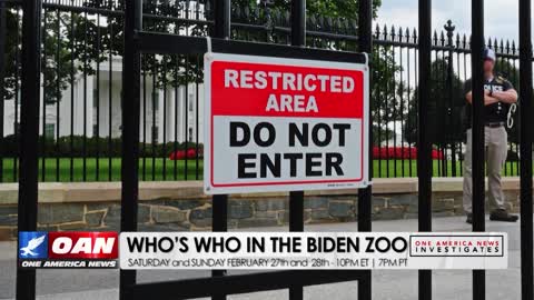 One America News Investigates: Who's who in the Biden zoo
