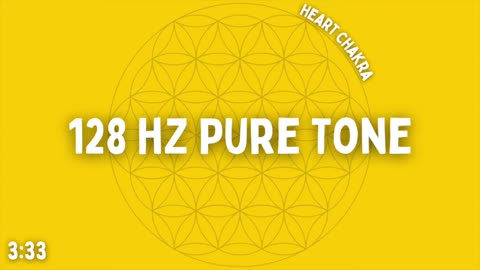 ⚡ 128 HZ PURE TONE ⚡ HEART CHAKRA FREQUENCY ⚡