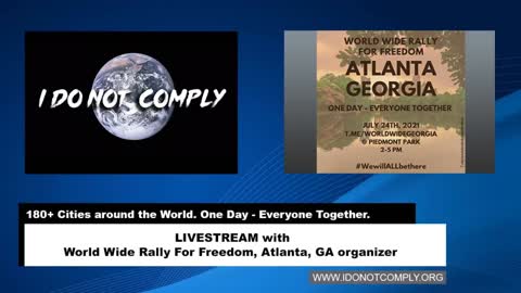Livestream with Worldwide Freedom Atlanta, GA rally organizer
