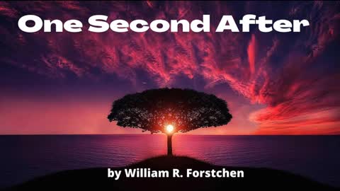 ONE SECOND AFTER by William R. Faustchen