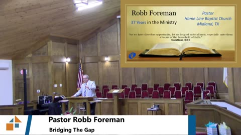 Pastor Robb Foreman // Bridging The Gap