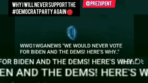 WHY WE WOULD NEVER SUPPORT THE DEMOCRATS AGAIN