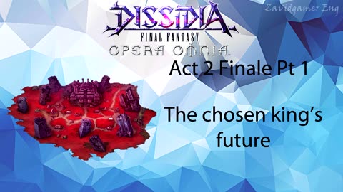 DFFOO Cutscenes Act 2 Finale pt 1 (No gameplay)