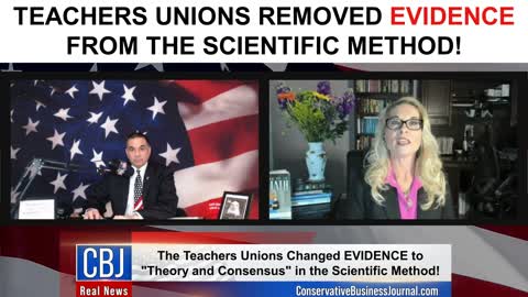 Teachers Unions Removed EVIDENCE From The Scientific Method!