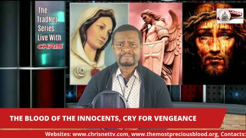 THE BLOOD OF THE INNOCENTS CRY FOR VENGEANCE