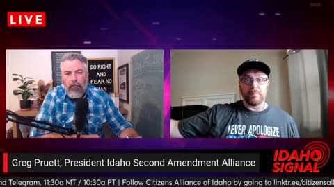 Greg Pruett: President of the Idaho Second Amendment Alliance gives update on all thing 2A