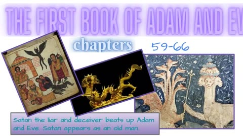 First Book of Adam and Eve chapters 59-66