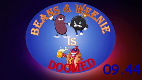 WTF with Beans & Weenie Show is DOOMED!
