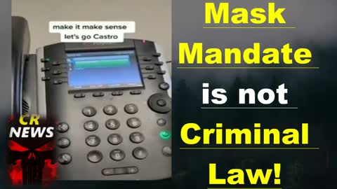 Mask Mandate Is Not Criminal Law