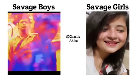 Boys Savage Vs Girl Savage !! Memes #viralmemes #mems